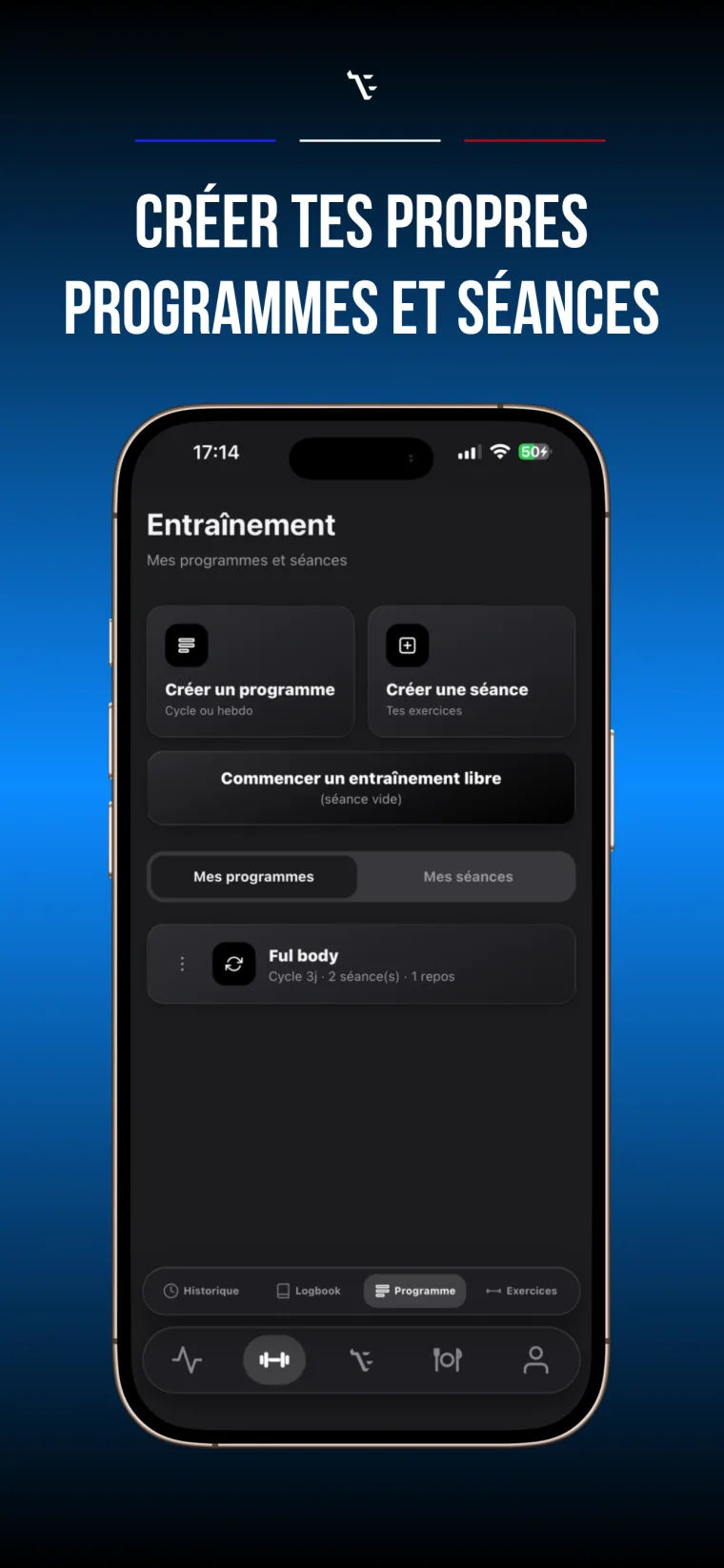 Création de tes programmes et séances